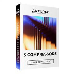 Arturia 3 Compressors You’ll Actually Use